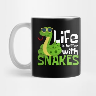 Life Is Better With Snakes Funny Mug